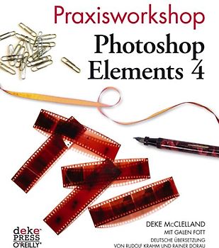Praxisworkshop Photoshop Elements 4