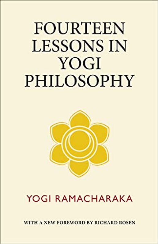 Fourteen Lessons in Yogi Philosophy
