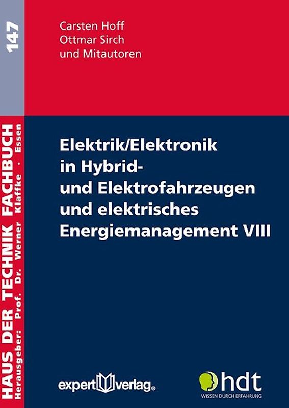 Elektrik/Elektronik in Hybrid- und Elektrofahrzeugen und elektrisches Energiemanagement VIII