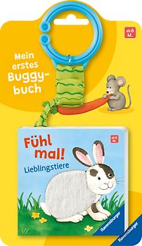 Mein erstes Buggybuch: Fühl mal! Lieblingstiere
