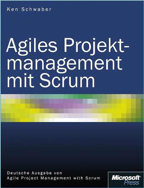 Agiles Projekmanagement mit Scrum