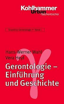 Gerontologie - Einführung und Geschichte
