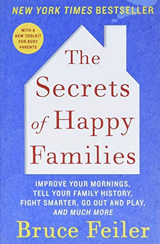 The Secrets of Happy Families