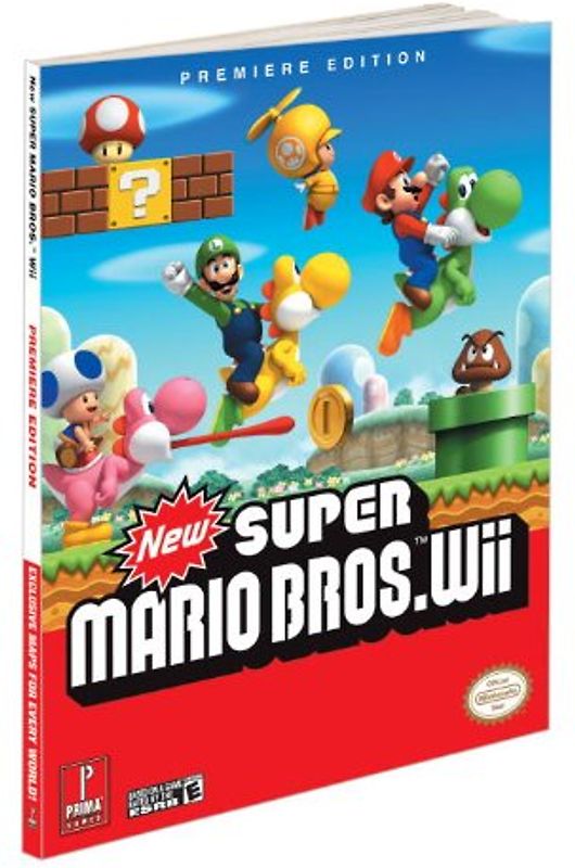 New Super Mario Bros (Wii): Prima Official Game Guide (Prima Official Game Guides) - Fernando Bueno