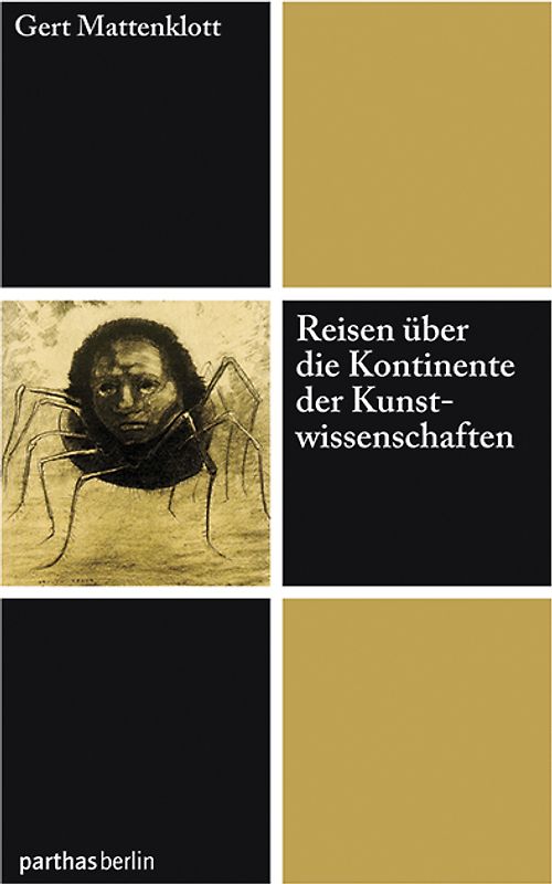 Reisen über die Kontinente der Kunstwissenschaften
