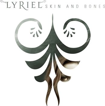 Lyriel - Skin and Bones