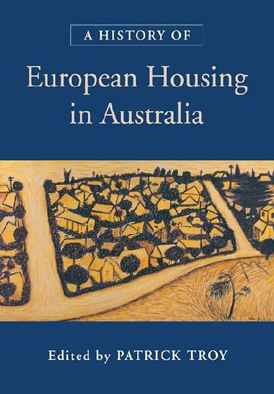 A History of European Housing in Australia