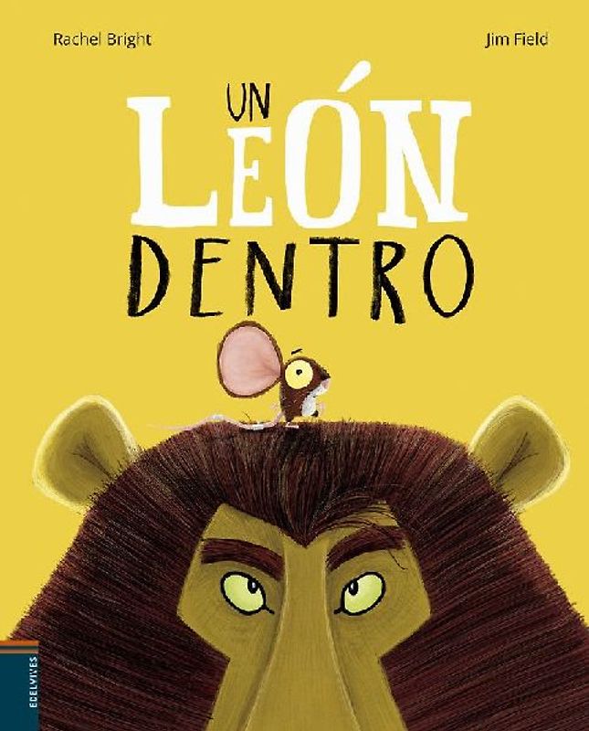 Un león dentro (Álbumes ilustrados)
