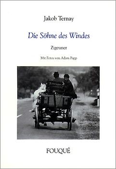 Die Söhne des Windes. Zigeuner