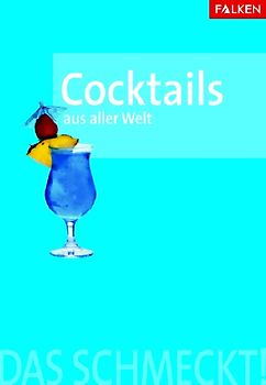 Cocktails aus aller Welt