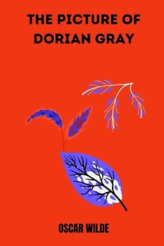 The Picture of Dorian Gray by oscar wilde