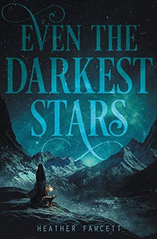 Even the Darkest Stars (Even the Darkest Stars, 1, Band 1)