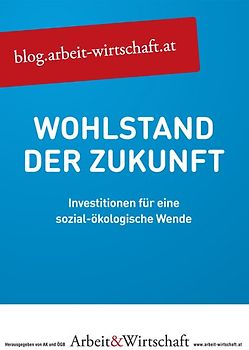 A&W Blog: Wohlstand der Zukunft