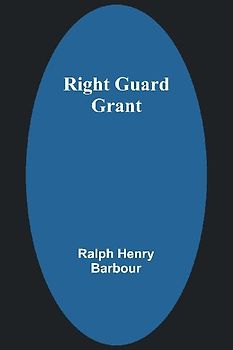 Right Guard Grant