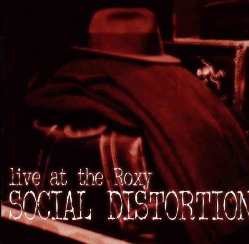 Social Distortion - Live at the Roxy