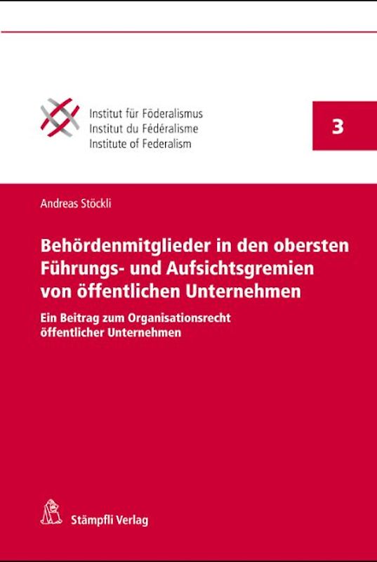 Behördenmitglieder in den obersten Führungs- und Aufsichtsgremien von öffentlichen Unternehmen