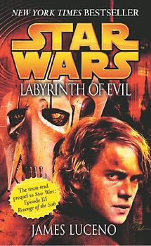 Star Wars: Labyrinth of Evil - Luceno, James