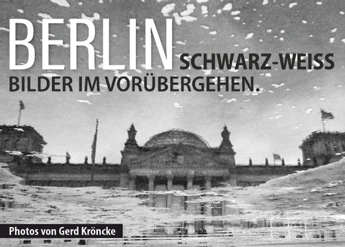 Berlin Schwarz-Weiss