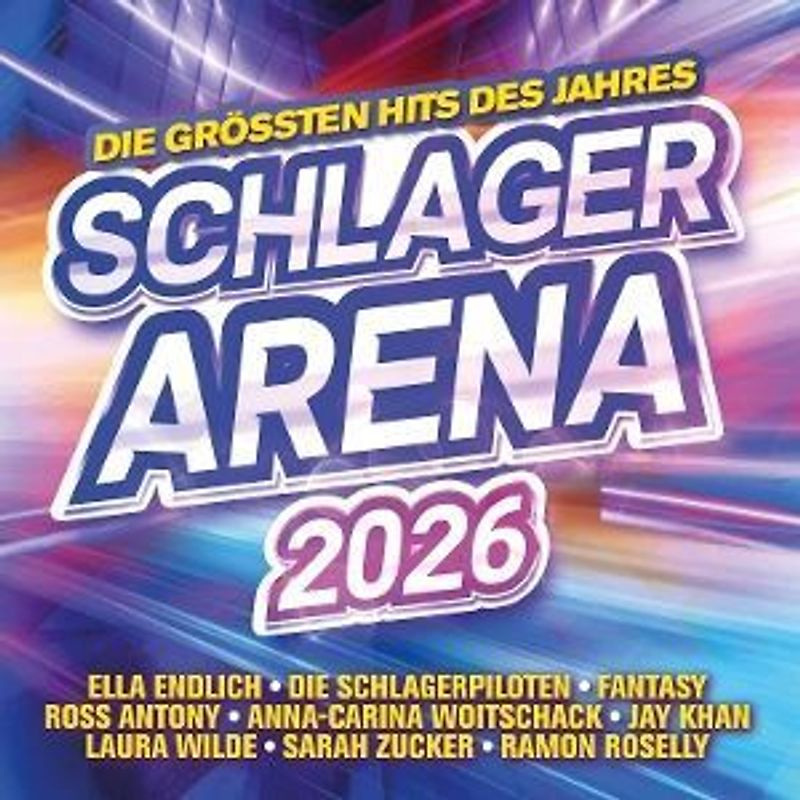 Schlager Arena 2026:Die größten Hits des Jahres