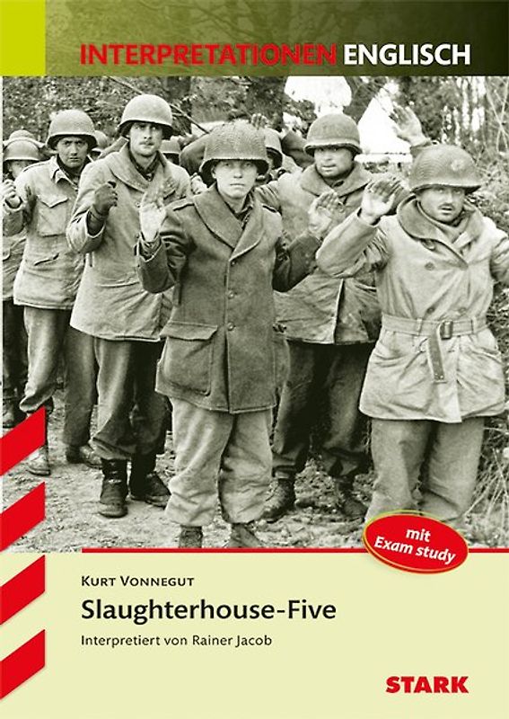 STARK Interpretationen Englisch - Vonnegut: Slaughterhouse-Five