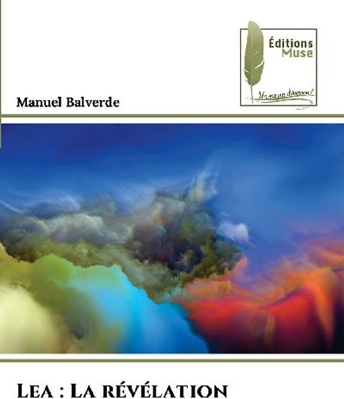 Lea : La révélation