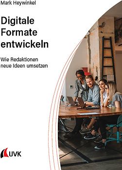 Digitale Formate entwickeln