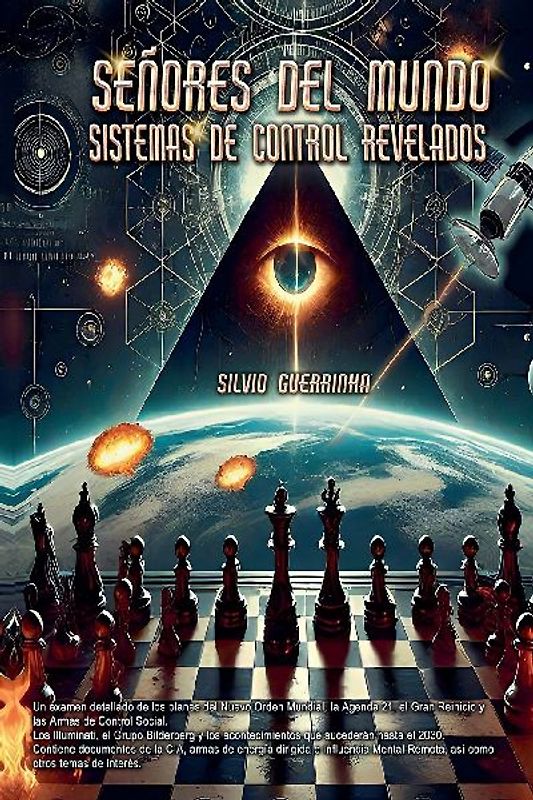 Señores del Mundo -Sistemas de Control Revelados