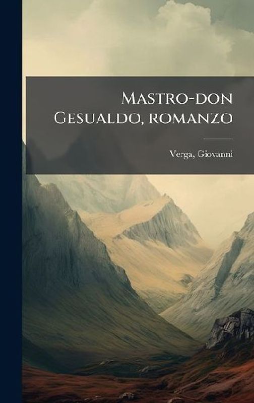Mastro-don Gesualdo, romanzo