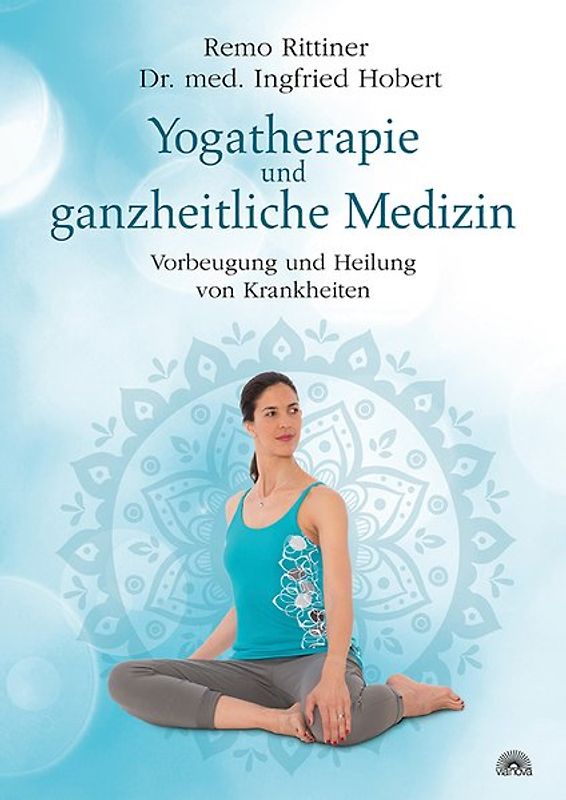 Yogatherapie und ganzheitliche Medizin