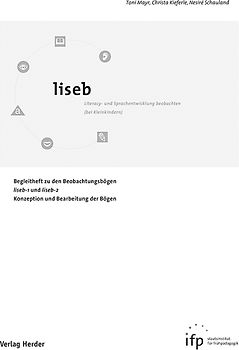 liseb - Starterpaket. Literacy- und Sprachentwicklung beobachten (bei Kleinkindern). Je 5 Beobachtungsbögen Anfänger und Fortgeschrittene und 1 Begleitheft