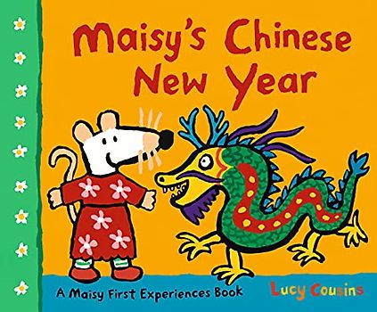 Maisy's Chinese New Year