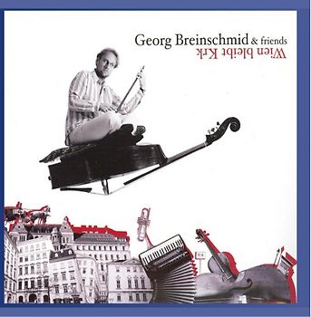 Various Artists - Georg Breinschmid & friends - Wien bleibt Krk