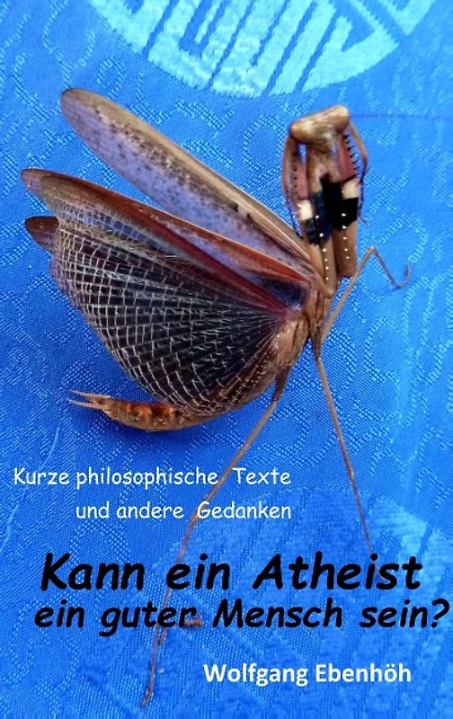 Kann ein Atheist ein guter Mensch sein?