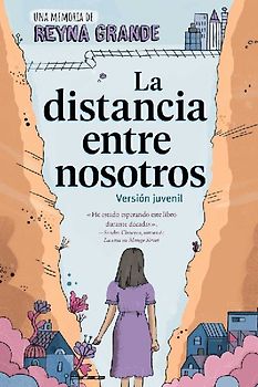 La Distancia Entre Nosotros (the Distance Between Us)