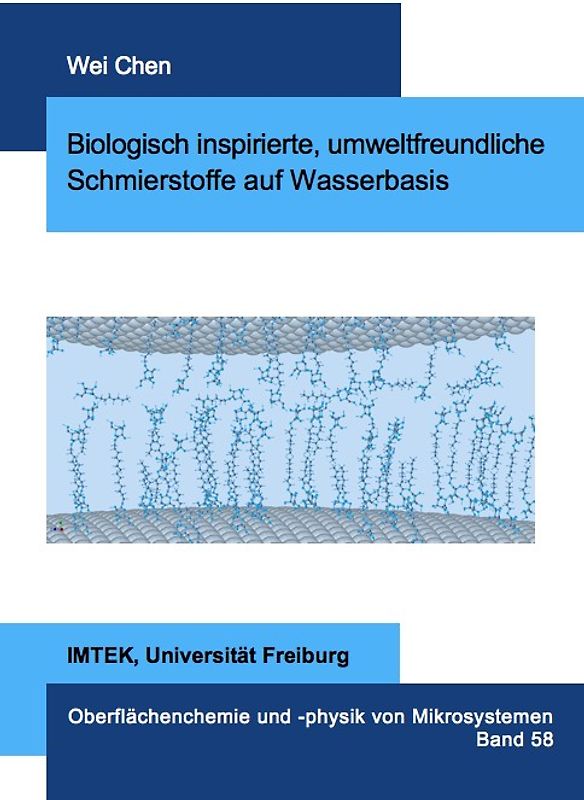Biologisch inspirierte, umweltfreundliche Schmierstoffe auf Wasserbasis