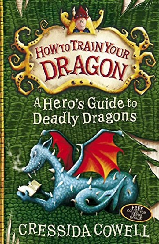 Hero's Guide to Deadly Dragons (How to Train Your Dragon) - Cowell, Cressida