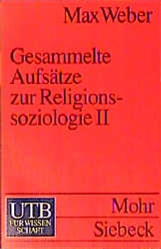 Gesammelte Aufsätze zur Religionssoziologie 2