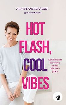 Hot Flash, Cool Vibes