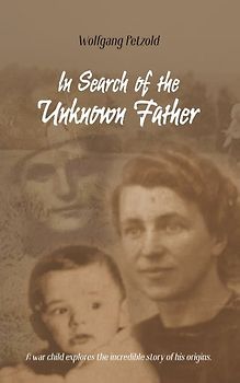 In Search of the Unknown Father