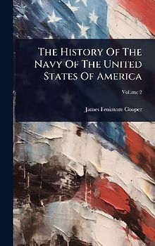 The History Of The Navy Of The United States Of America