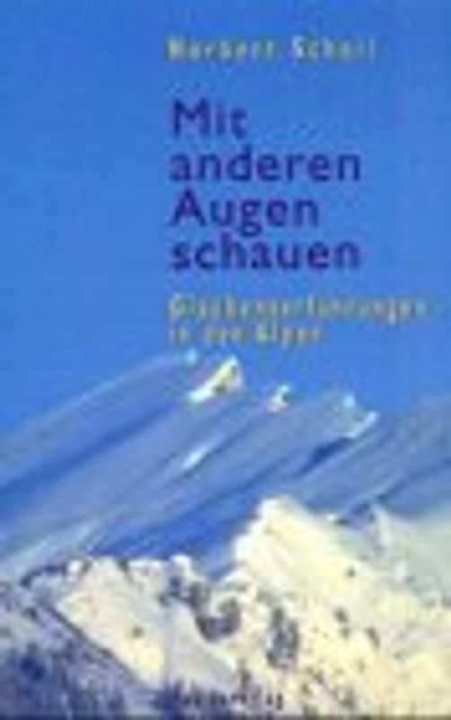 Mit anderen Augen schauen