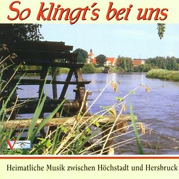 Various - So Klingt Bei Uns-Höchstadt und Hersbruck