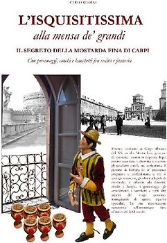 L'ISQUISITISSIMA alla mensa de' grandi