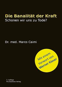 Die Banalität der Kraft