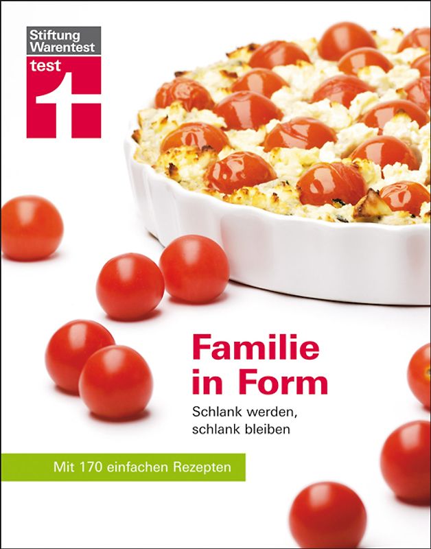 Familie in Form. Schlank werden, schlank bleiben