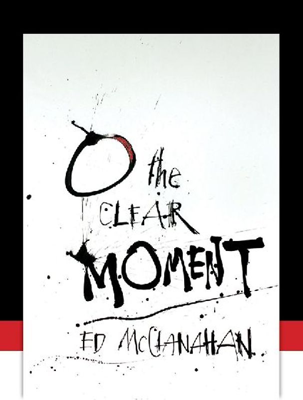 O the Clear Moment