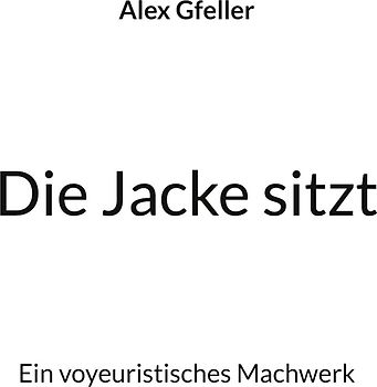 Die Jacke sitzt