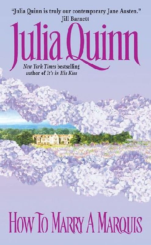 How to Marry a Marquis (Avon Romantic Treasure) - Julia Quinn