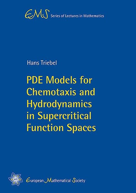 PDE Models for Chemotaxis and Hydrodynamics in Supercritical Function Spaces