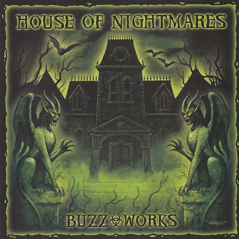 Nox Arcana, Buzz-works - House of Nightmares